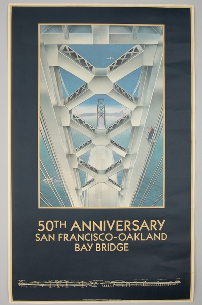 Image: poster: San Francisco-Oakland Bay Bridge, 50th anniversary